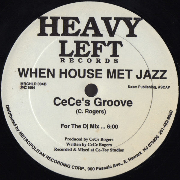 CeCe Rogers* : When House Met Jazz (12")