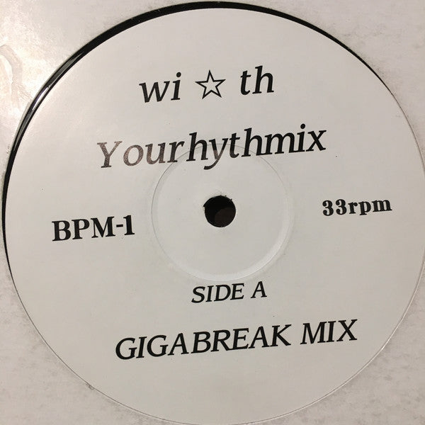 Wi☆th : Yourhythmix (12", Promo)