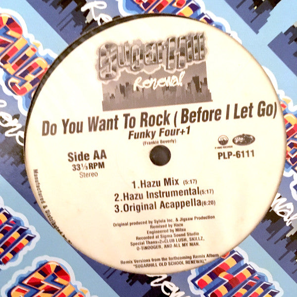 Treacherous Three / Funky Four* : Yes We Can / Do You Want To Rock (Before I Let Go) (12")