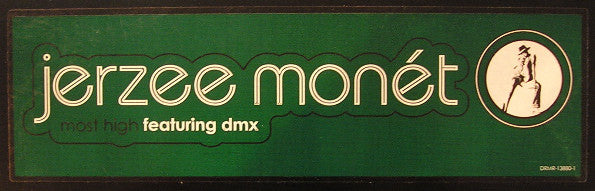 Jerzee Monét Featuring DMX : Most High (12", Promo)