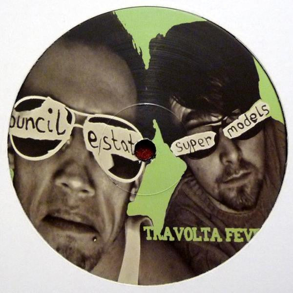 Council Estate Supermodels : Travolta Fever (12")