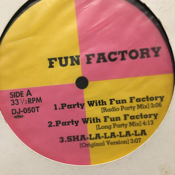 Fun Factory / Solid Base / Laila Bagge : Party With Fun Factory / Sha-La-La-La-La / Sunny Holiday / Here We Go Again (12", Unofficial)