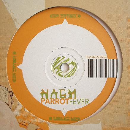 Naem : Parrot Fever (12")