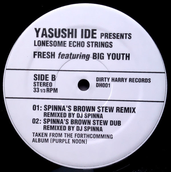 Yasushi Ide Presents Lonesome Echo Strings Featuring Big Youth : Fresh (12")