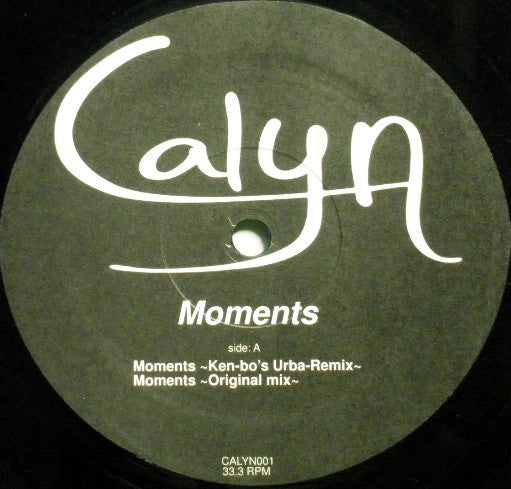 Calyn* : Moments (12")