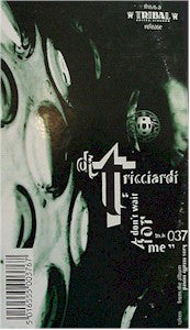 DJ T Ricciardi* : Don't Wait For Me (12")