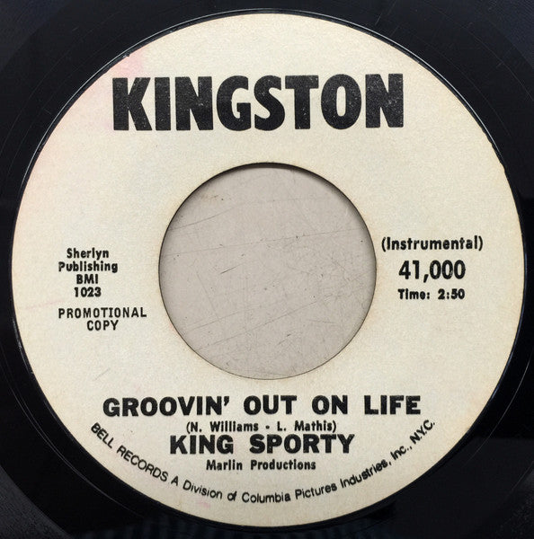 King Sporty : Groovin' Out On Life (7", Single, Promo)