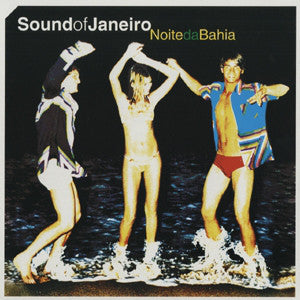 Sound Of Janeiro : Noite Da Bahia (12")