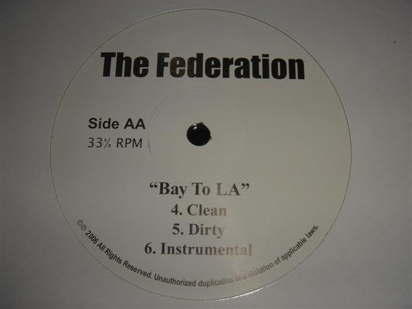 The Federation* : 18 Dummy / Bay To LA (12")