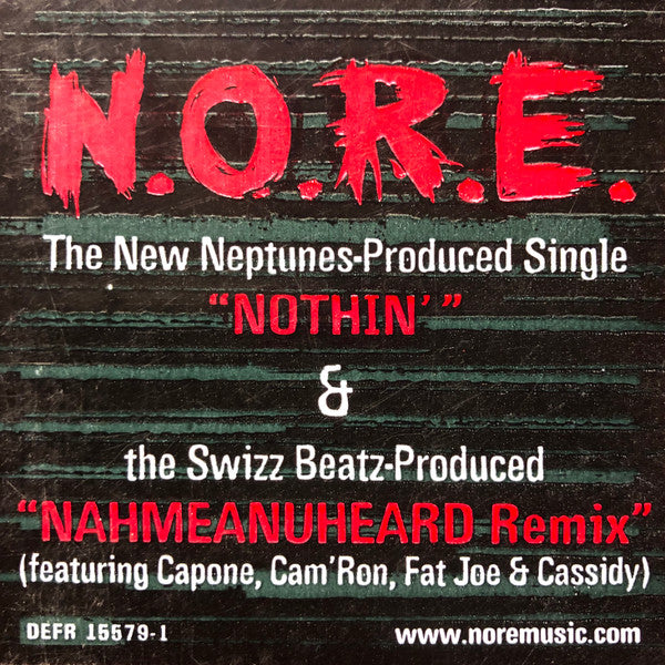 N.O.R.E. – Nothin’ / Nahmeanuheard Remix – edition reference image