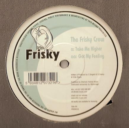 Frisky Crew – Take Me Higher / Got My Feeling cover