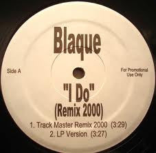 Blaque (2) – I Do (Remix 2000) – edition reference image