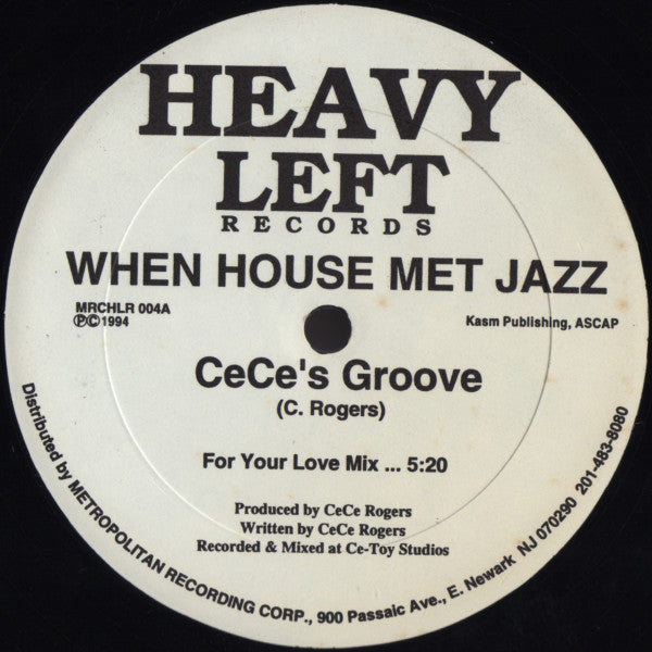 CeCe Rogers* : When House Met Jazz (12")