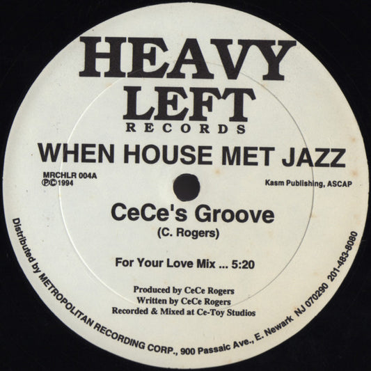 CeCe Rogers* : When House Met Jazz (12")