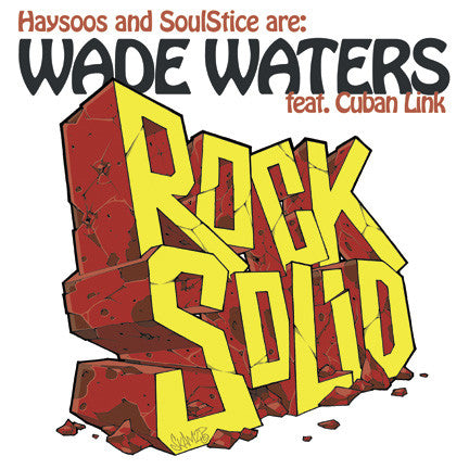 Wade Waters : Rock Solid / Lifeline (12")