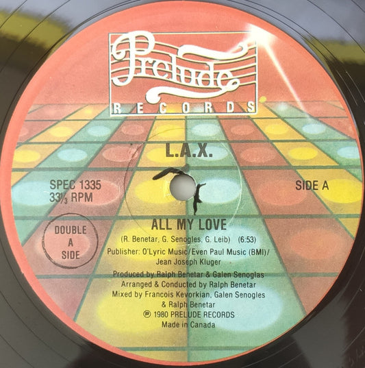 L.A.X. : All My Love / Dancin' At The Disco (12", S/Edition)