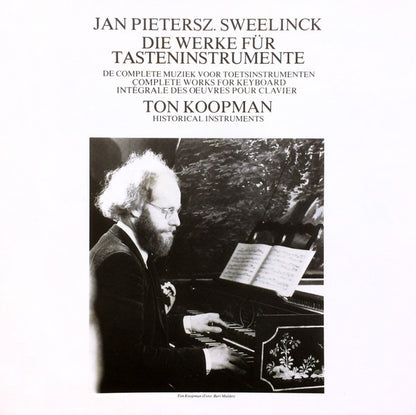 Jan Pieterszoon Sweelinck, Ton Koopman : Die Werke Für Tasteninstrumente (6xLP)