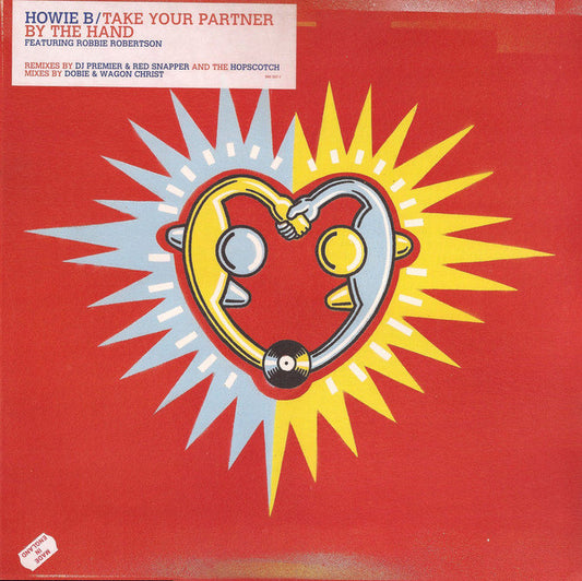 Howie B* Featuring Robbie Robertson : Take Your Partner By The Hand (12")