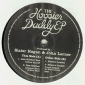 Slater Hogan & John Larner : The Hoosier Daddy E.P. (12", EP)