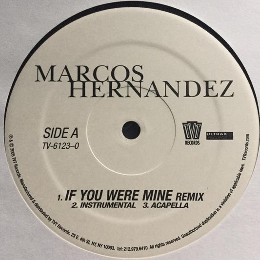 Marcos Hernandez : If You Were Mine Remix (12")
