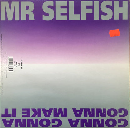Mr Selfish* : Mr Selfish (12")