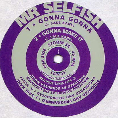 Mr Selfish* : Mr Selfish (12")