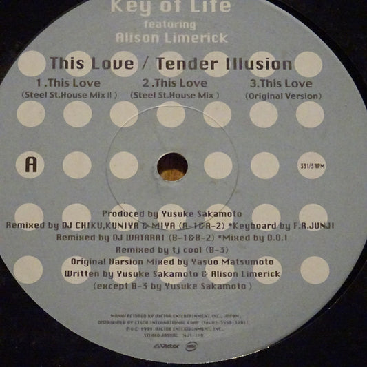 Key Of Life (2) Featuring Alison Limerick : This Love / Tender Illusion (12")