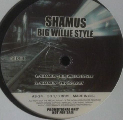 Ak Skills / Shamus : East Ta West / Big Willie Style (12", Unofficial)