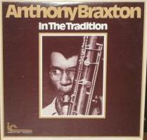 Anthony Braxton : In The Tradition (LP, Album)