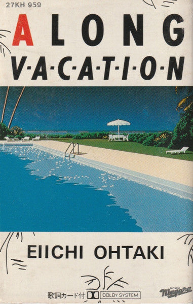 Eiichi Ohtaki : A Long Vacation (Cass, Album)
