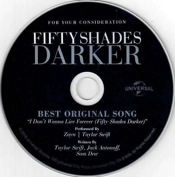 ZAYN (3) | Taylor Swift : I Don't Wanna Live Forever (Fifty Shades Darker) (CD, Single, Promo)