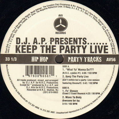 DJ A.P. : D.J. A.P. Presents.......Keep The Party Live (12")