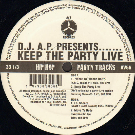 DJ A.P. : D.J. A.P. Presents.......Keep The Party Live (12")