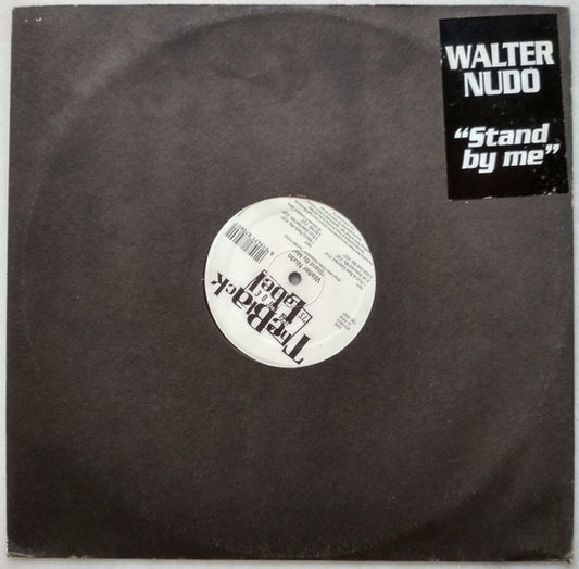 Walter Nudo : Stand By Me (12")