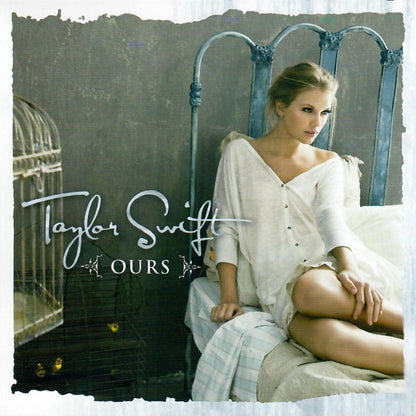 Taylor Swift : Ours (CD, Single, Promo)