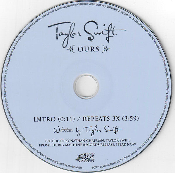 Taylor Swift : Ours (CD, Single, Promo)