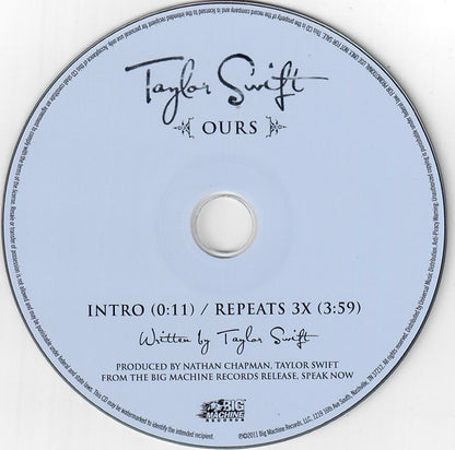 Taylor Swift : Ours (CD, Single, Promo)