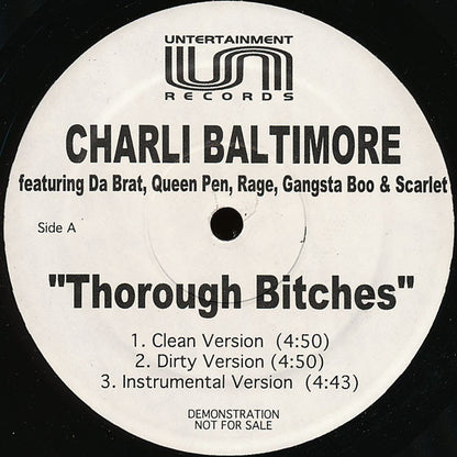 Charli Baltimore Featuring Da Brat, Queen Pen, The Lady Of Rage, Gangsta Boo & Scarlet : Thorough Bitches / Everybody Wanna Know (12", Promo)
