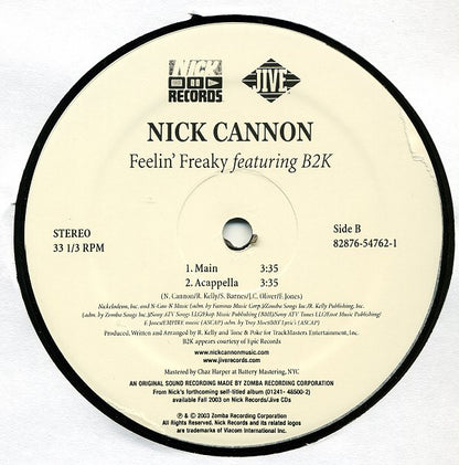 Nick Cannon Featuring B2K : Feelin' Freaky (12")