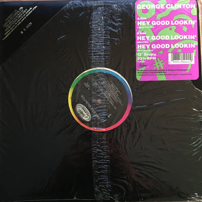 George Clinton : Hey Good Lookin' (12")