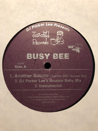 Busy Bee : Another Suicide (12")