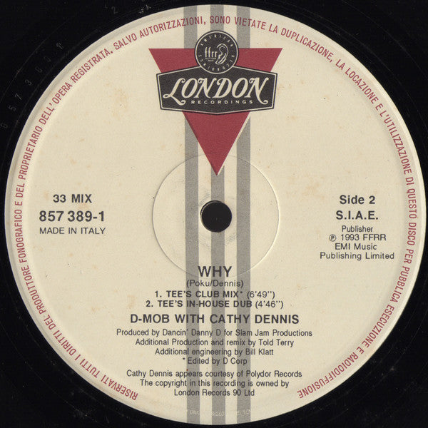 D-Mob* With Cathy Dennis : Why (12")