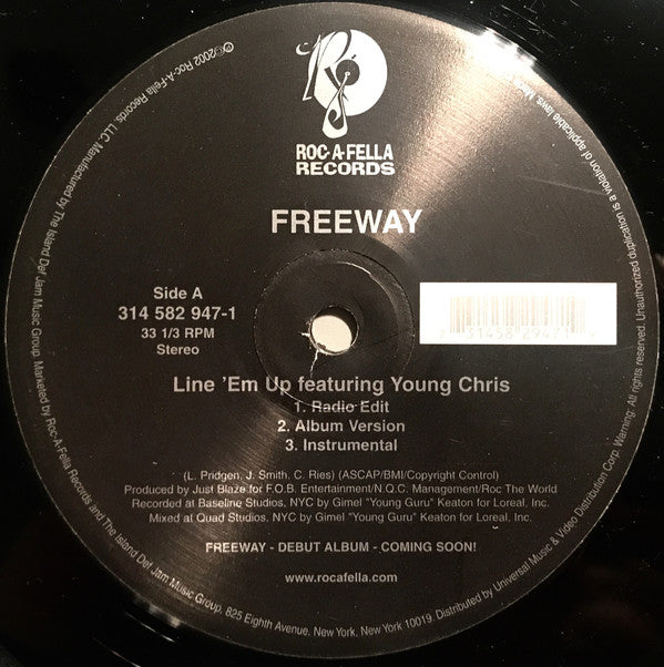 Freeway : Line 'Em Up / Roc The Mic (Remix) (12")