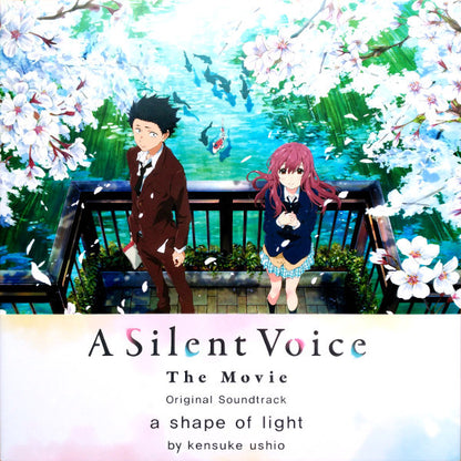 Kensuke Ushio : A Silent Voice - The Movie (Original Soundtrack) "a shape of light" (2xLP, Ltd, Tra)