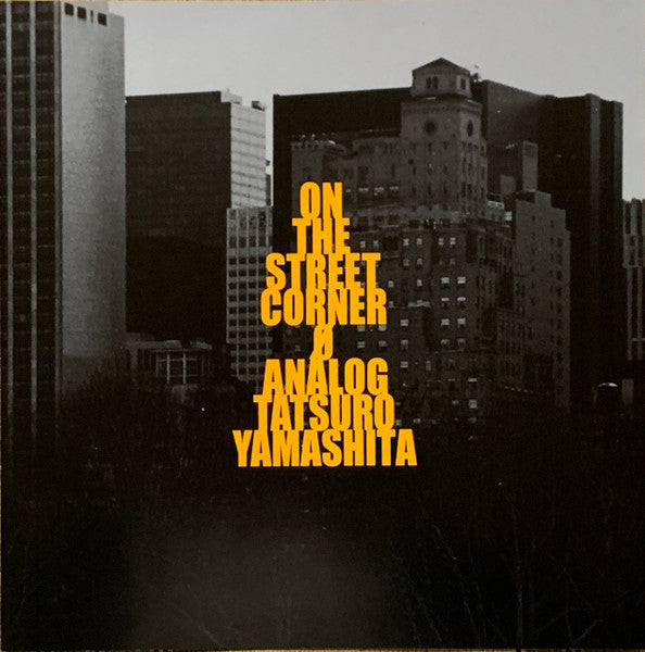 Tatsuro Yamashita : On The Street Corner 0 Analog (LP, Album, Promo)