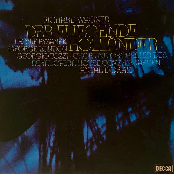 Richard Wagner, Leonie Rysanek, George London (2), Giorgio Tozzi, Chorus Of The Royal Opera House, Covent Garden Und Orchestra Of The Royal Opera House, Covent Garden, Antal Dorati : Der Fliegende Holländer (3xLP + Box)