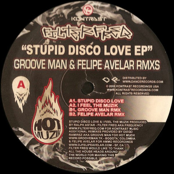 Filter Freq : Stupid Disco Love EP - Groove Man & Felipe Avelar RMXS (12")