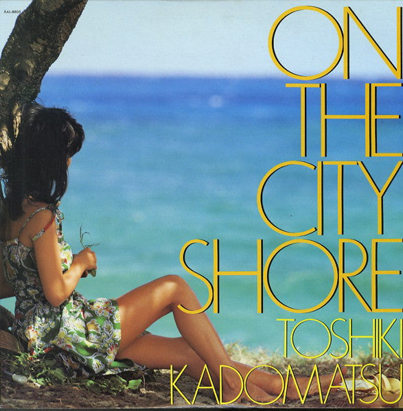 Toshiki Kadomatsu : On The City Shore (LP, Album)