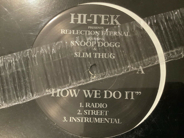 Reflection Eternal : How We Do It (12")