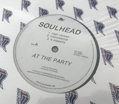 Soulhead : At The Party / At The Party Remix (12")